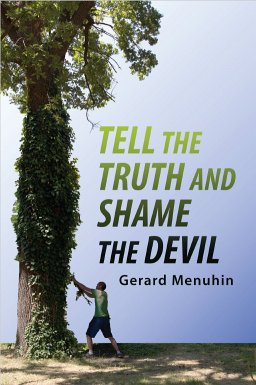 Menuhin: Tell the Truth